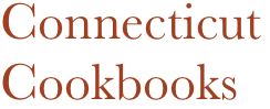 Connecticut
Cookbooks
