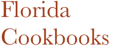 Florida
Cookbooks