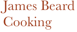 James Beard Cooking