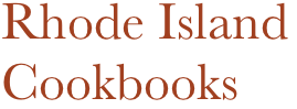 Rhode Island
Cookbooks